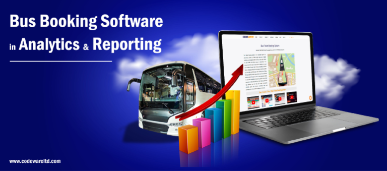 Maximizing Efficiency with Bus Booking Software Analytics and Reporting